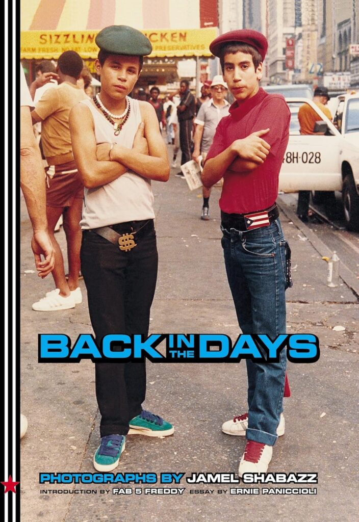 Jamel Shabazz’s Back in the Days (2001)