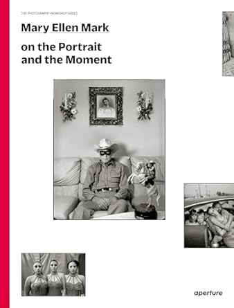 Mary Ellen Mark - On the Portrait and the Moment